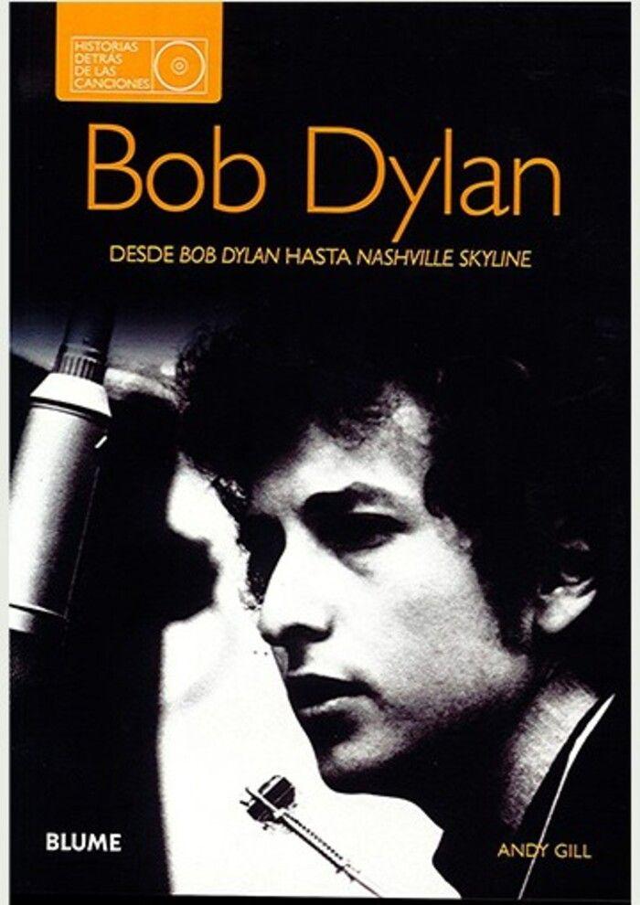 Historias Detrás De Las Canciones - Bob Dylan-0