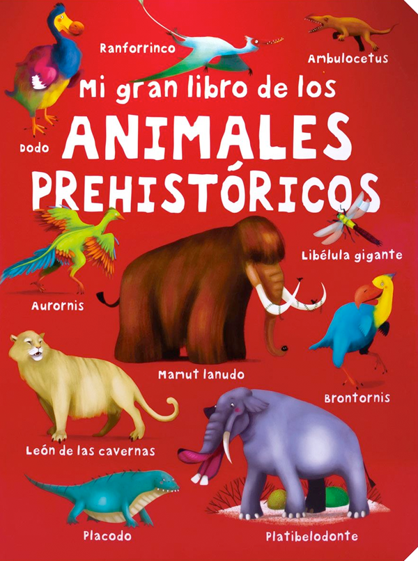 Mi Gran Libro De Los - Animales Prehistóricos-2