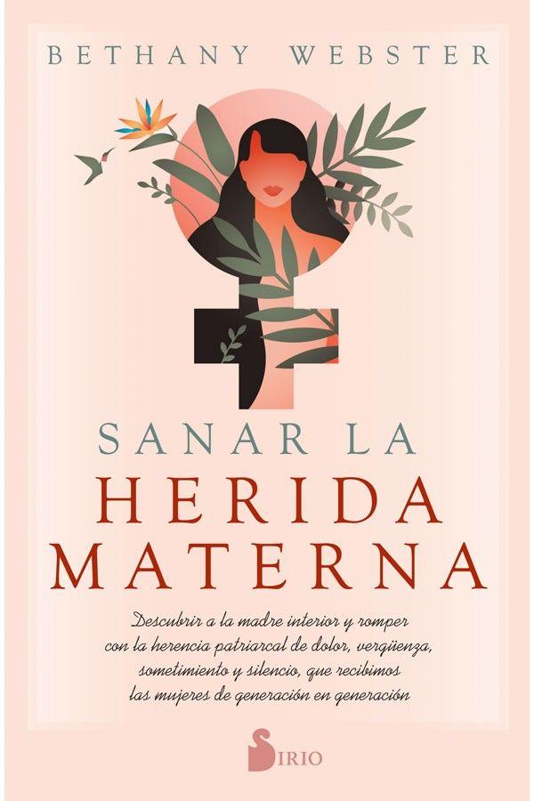 Sanar La Herida Materna-4