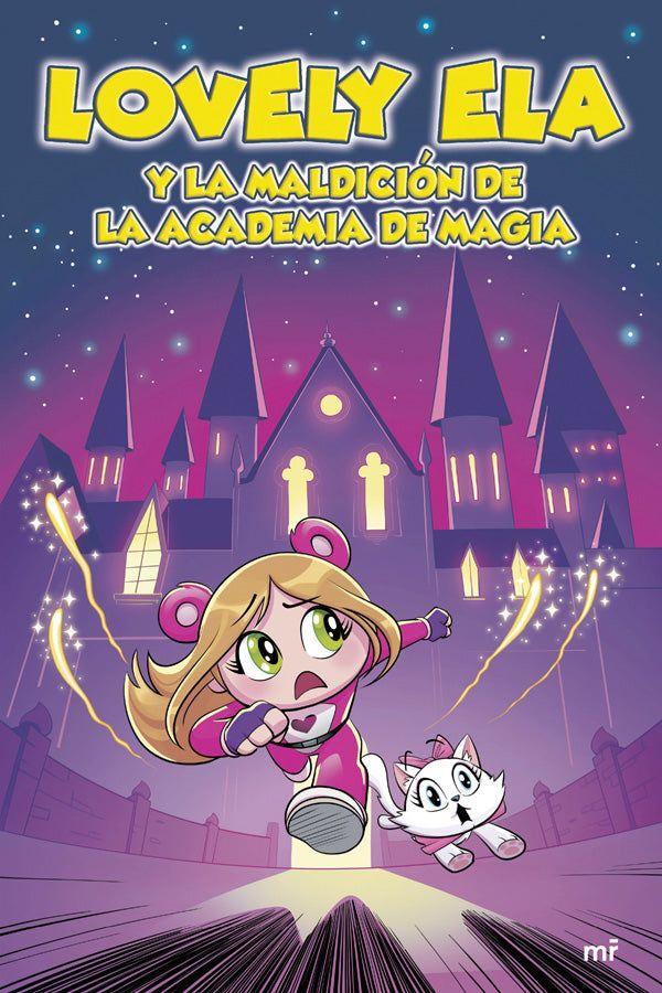 Lovely Ela y la maldición de la academia de magia-0