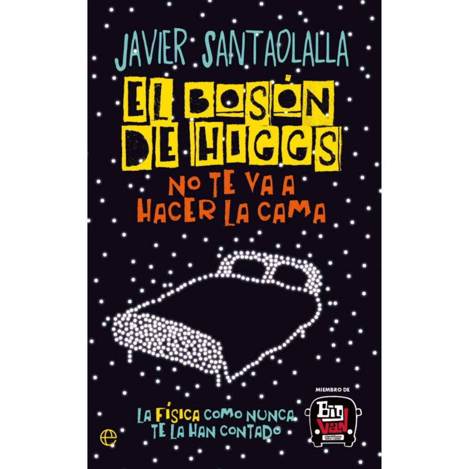 El bosón de Higgs no te va a hacer la cama-0