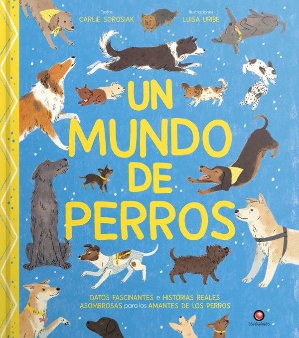 Un Mundo De Perros de Editorial Contrapunto-6