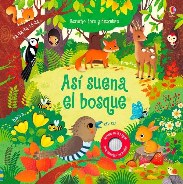 Escucho, Toco Y Descubro - Así Suena El Bosque-5