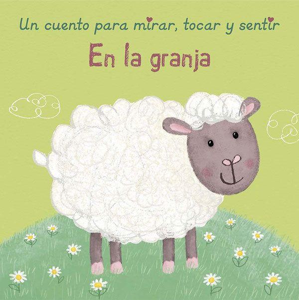 En la granja - un cuento para mirar, tocar y sentir-5