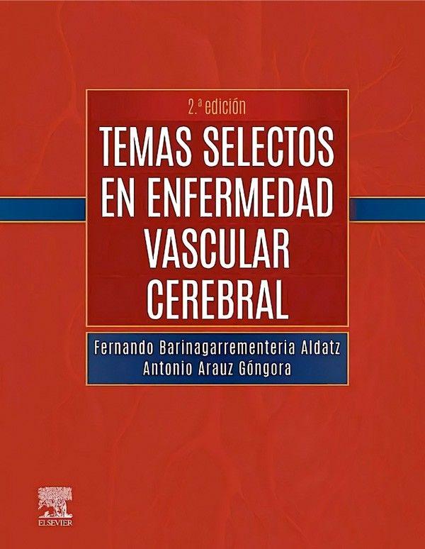 Temas selectos en enfermedad vascular cerebral 2ed.-0