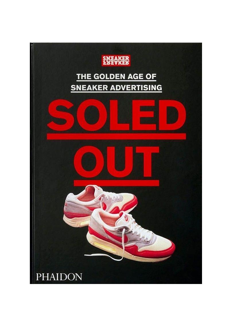 Soled Out: The Golden Age Of Sneaker Advertising-0