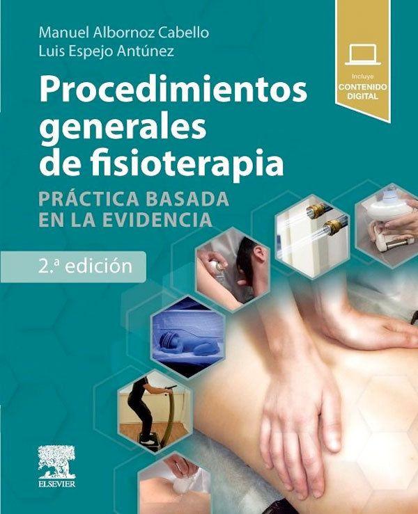 Procedimientos generales de fisioterapia 2ª Ed.-1