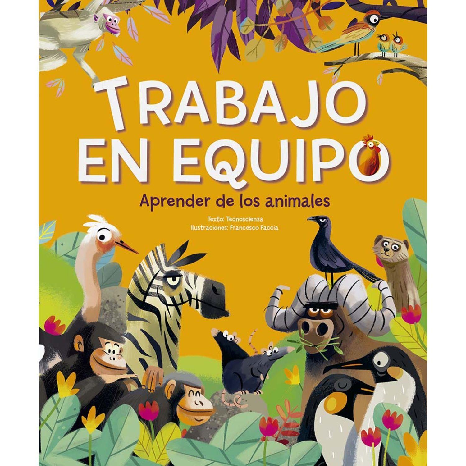 Trabajo en equipo. Aprender de los animales-0