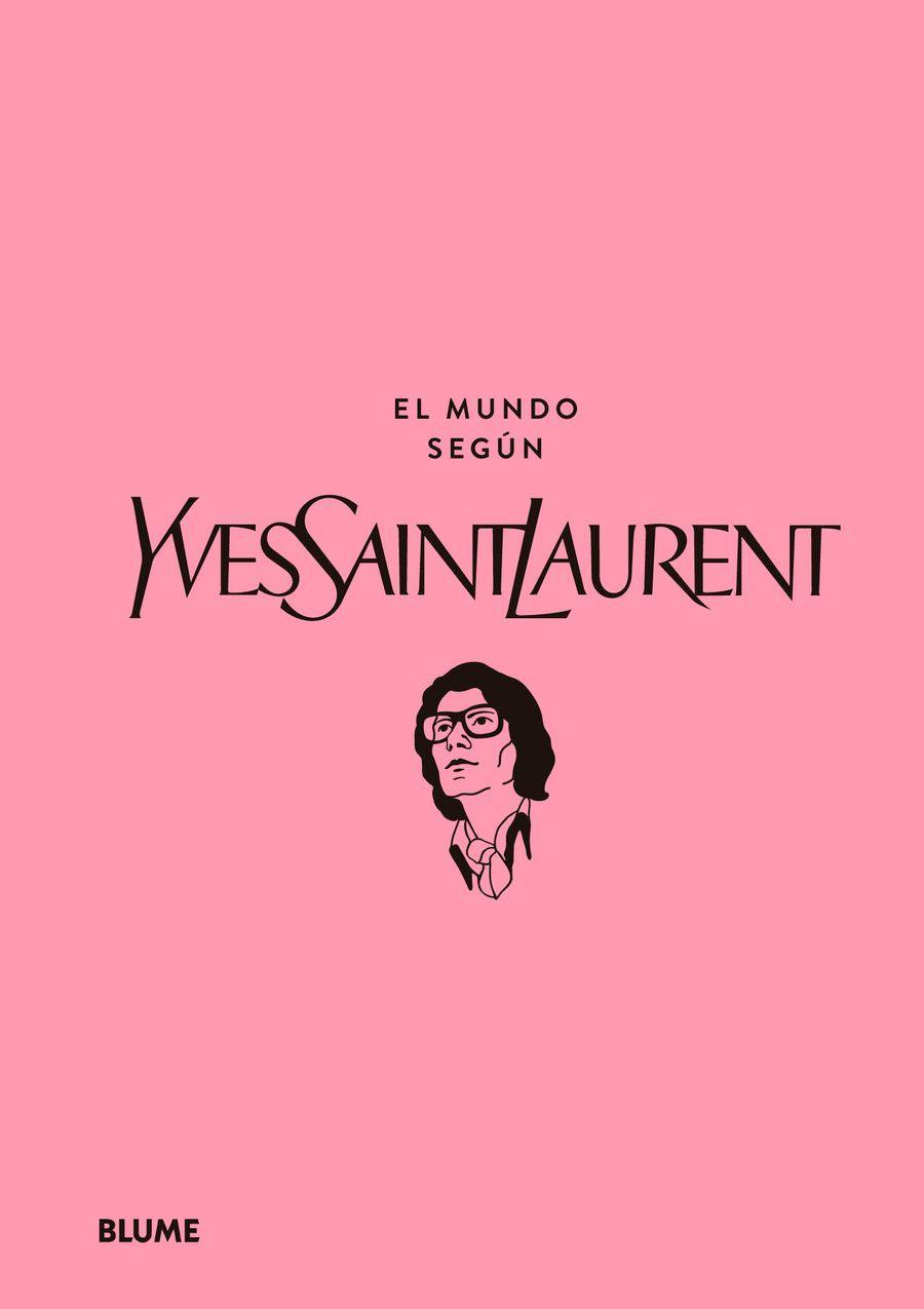 El Mundo Según Yves Saint Laurent-0