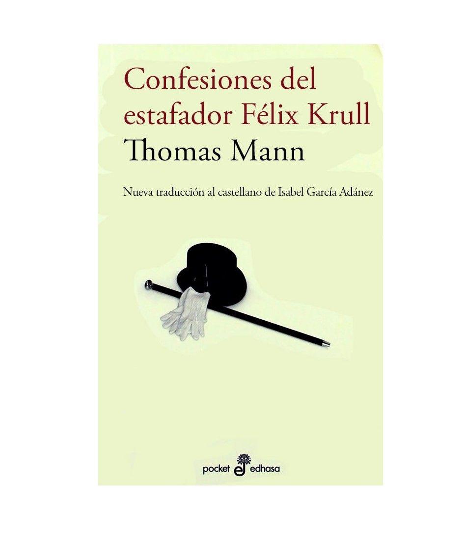 Libro CONFESIONES DEL ESTAFADOR FELIX KRULL.  Bolsillo-0