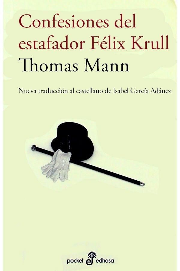 Confesiones Del Estafador Felix Krull.  Bolsillo-2