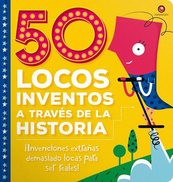 50 Locos Inventos A Través De La Historia-2