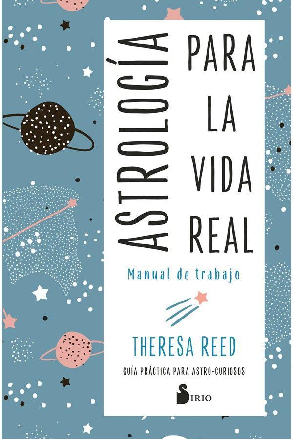 Astrología Para La Vida Real. Manual De Trabajo-7