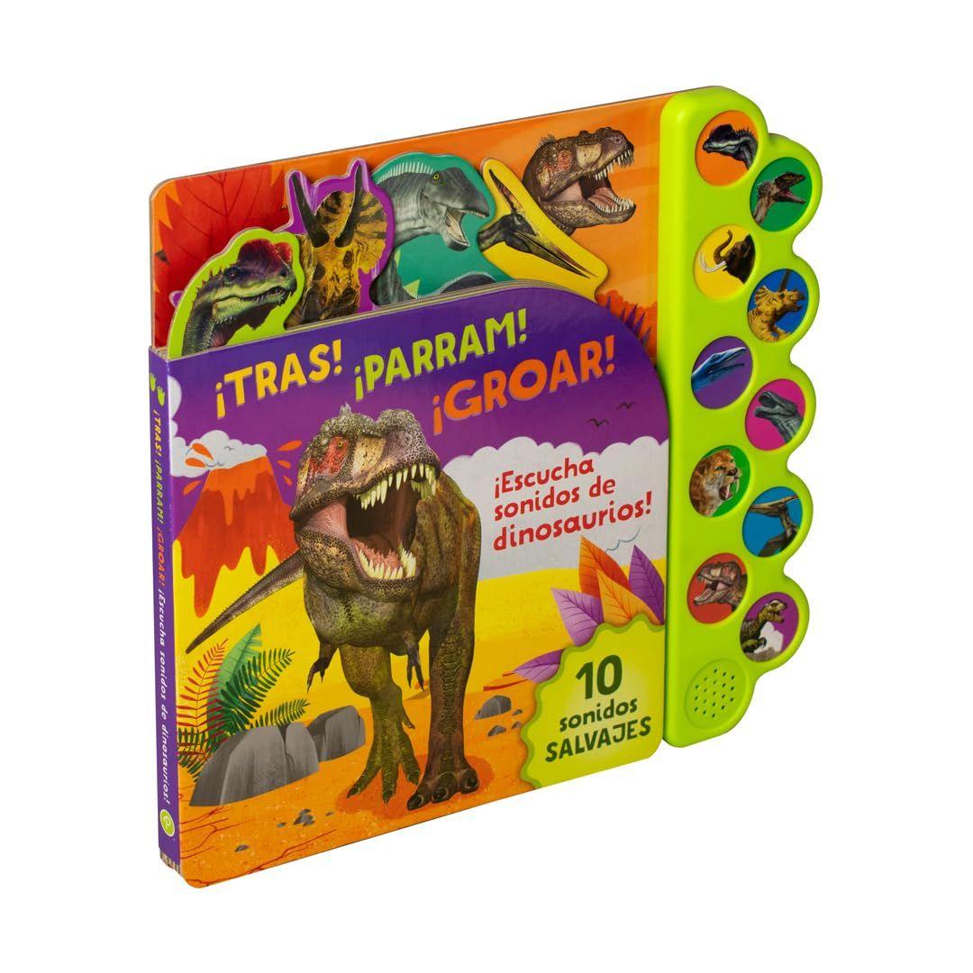 10 Sonidos De Dinosaurios. ¡tras! ¡parram! ¡groar!.-3