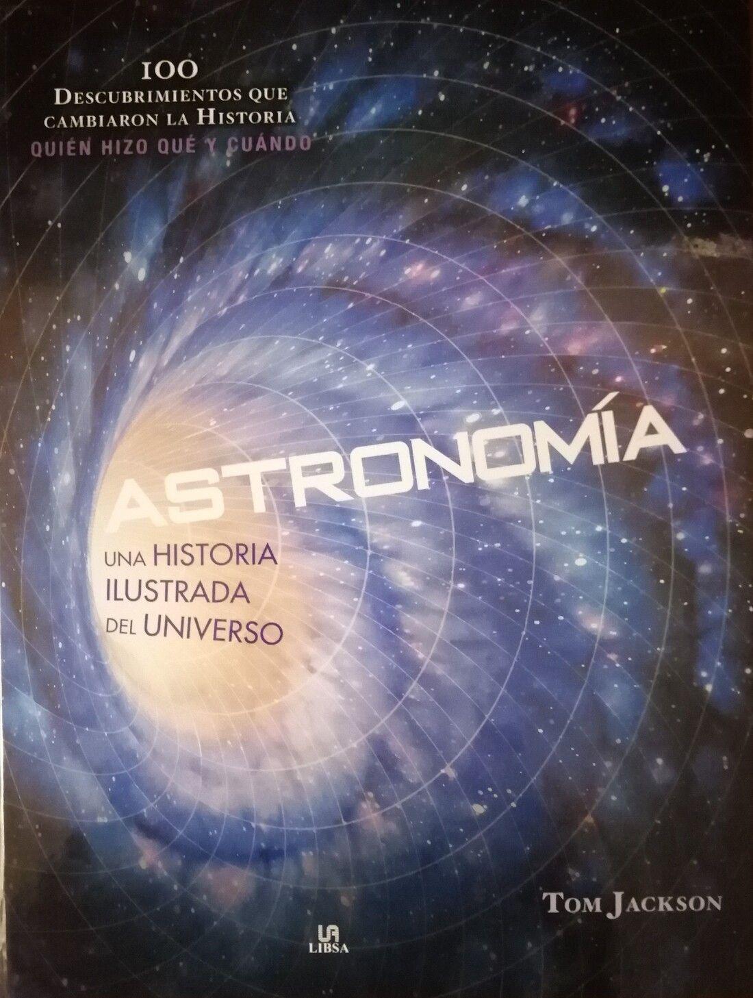 Libro ASTRONOMIA. UNA HISTORIA ILUSTRADA DEL UNIVERSO-0