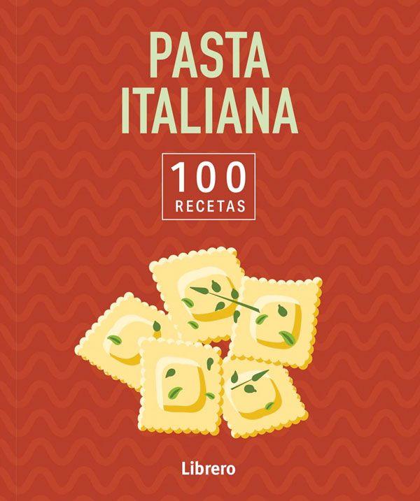 Pasta italiana. 100 recetas-4