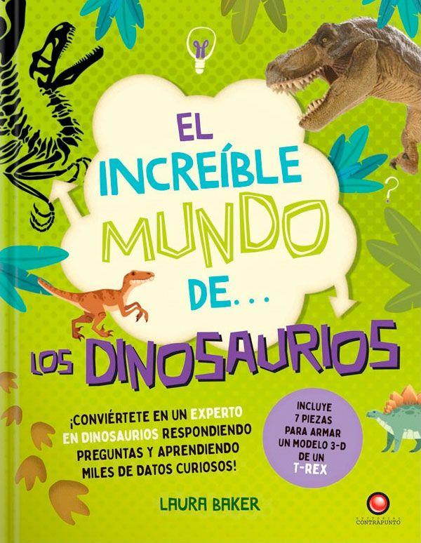 El Increíble Mundo De… Los Dinosaurios (+ Modelo 3d)-5