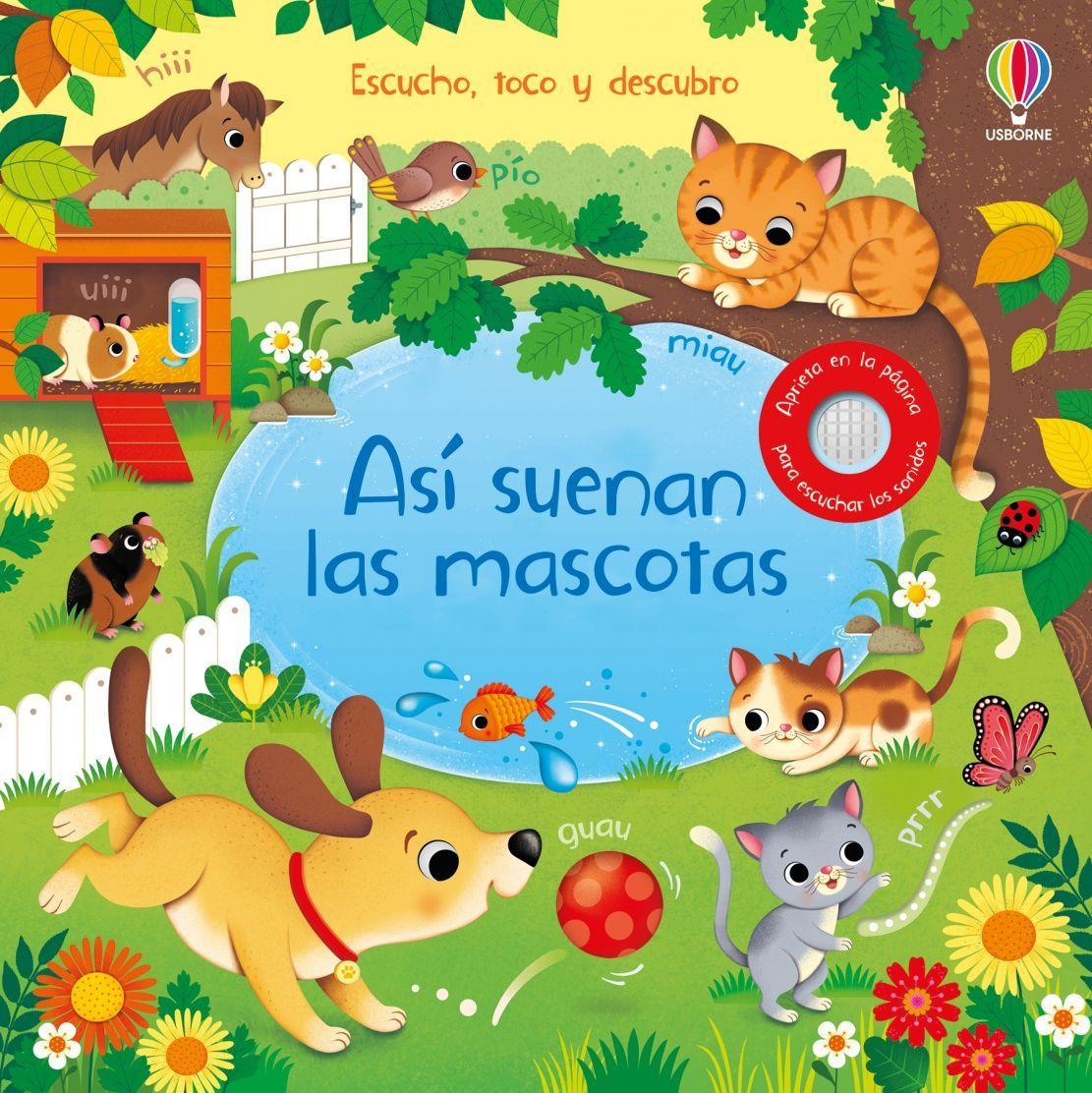 Escucho Toco Y Descubro - Así Suenan Las Mascotas-1
