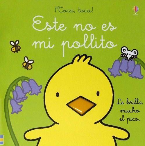 ¡Toca, Toca! - Este No Es Mi Pollito-1