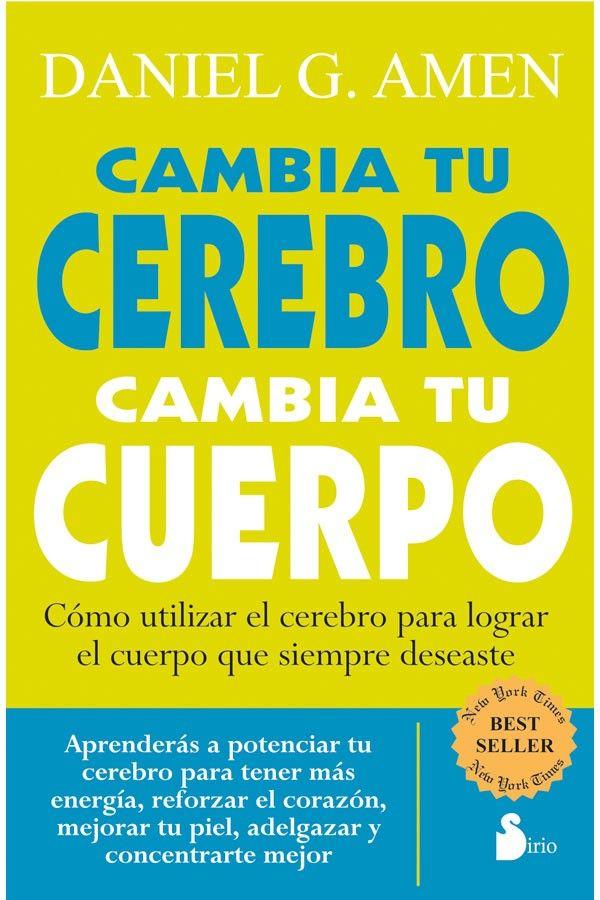 Cambia Tu Cerebro Cambia Tu Cuerpo-5
