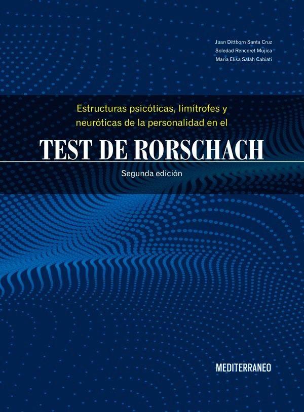 Test de Rorschach. E. psicóticas limítrofes y neuróticas 2ed-2