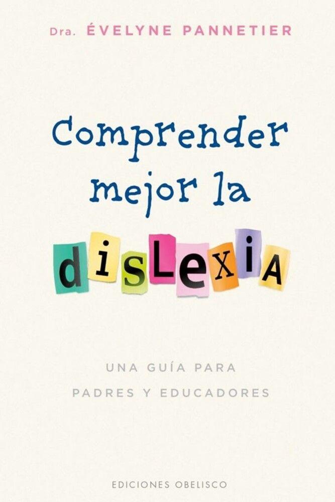 Comprender Mejor La Dislexia-0