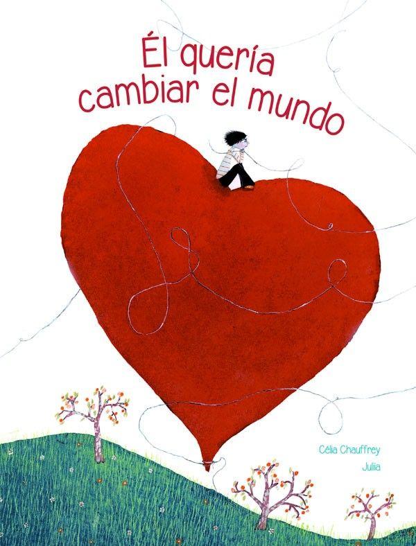 El Quería Cambiar El Mundo-0