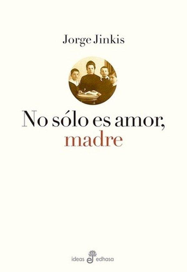 No Solo Es Amor, Madre-3
