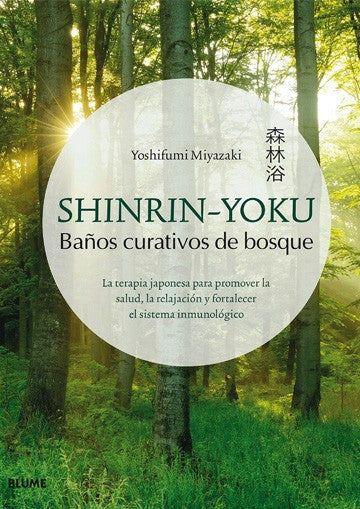Shinrin-Yoku. Baños Curativos De Bosque-8