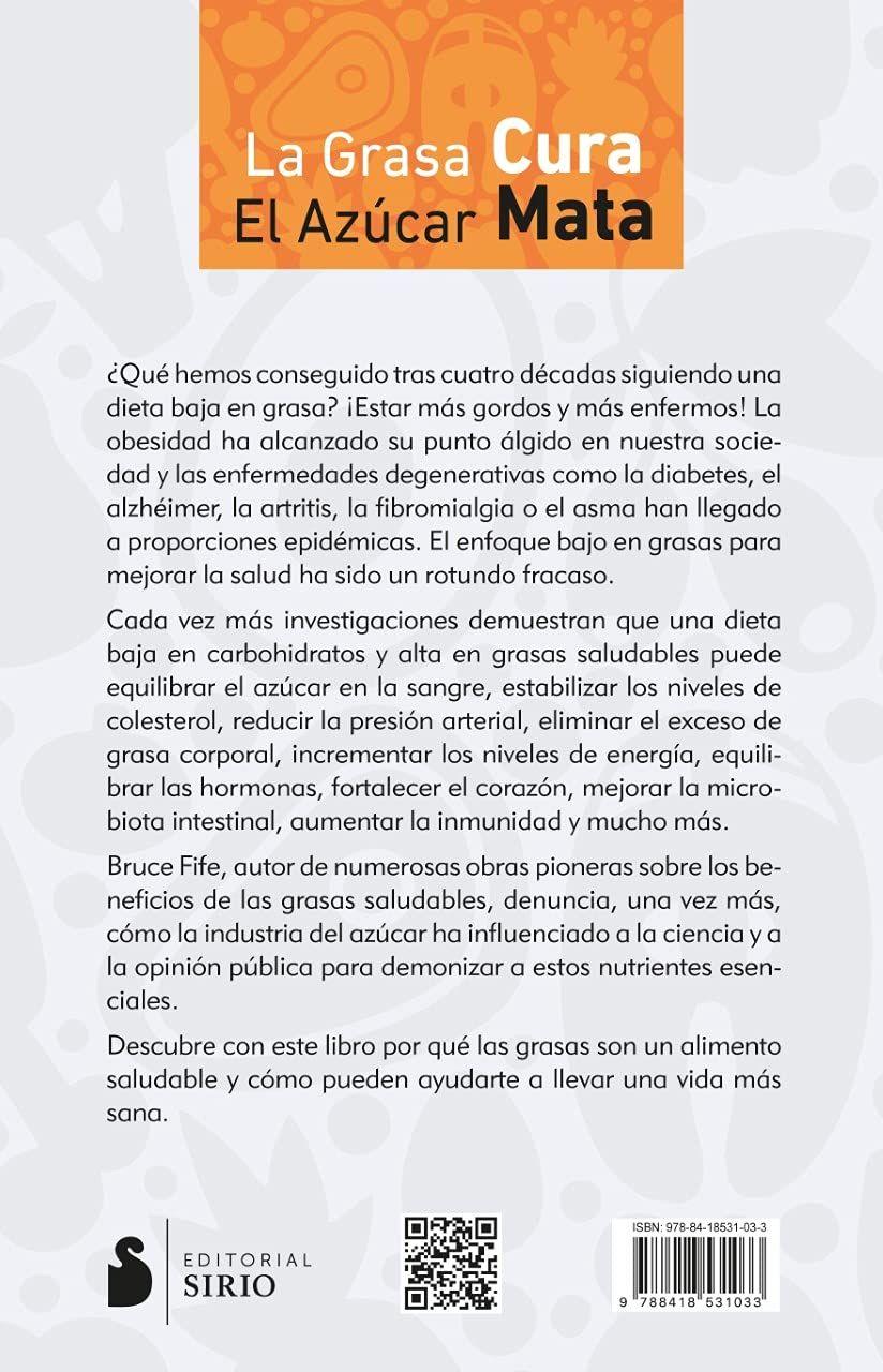 La Grasa Cura, El Azúcar Mata-2