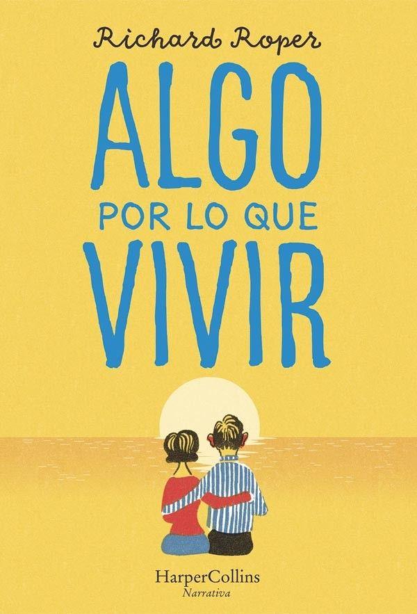 Algo Por Lo Que Vivir-4