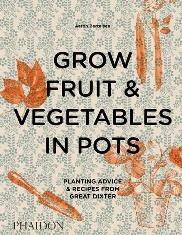 Libro GROW FRUIT & VEGETABLES IN POTS-0