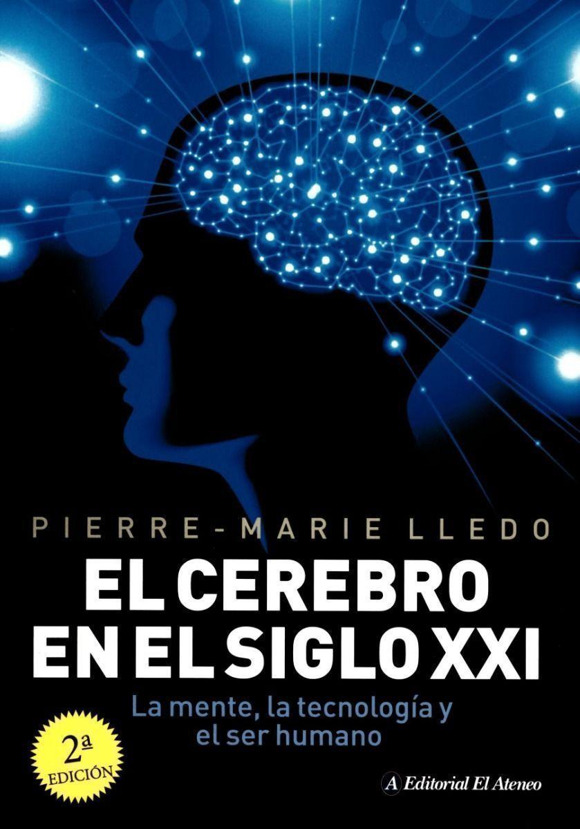 Libro CEREBRO EN EL SIGO XXI, EL-0