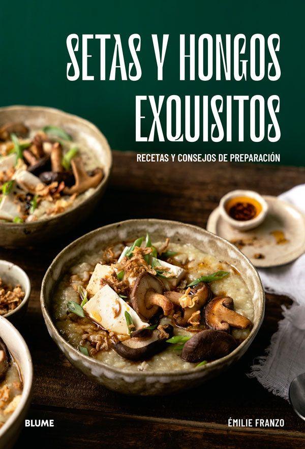 Setas y hongos exquisitos-5
