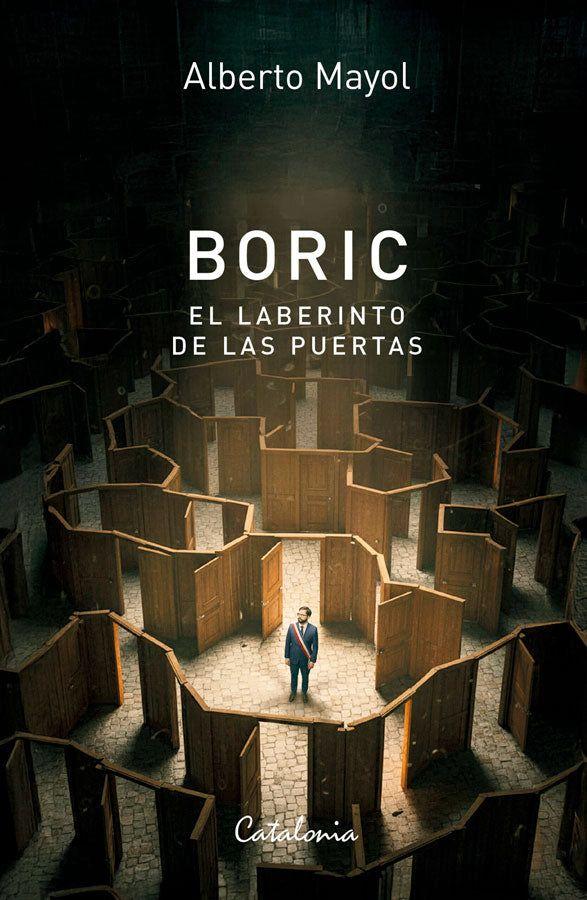 Boric. El laberinto de las puertas-1