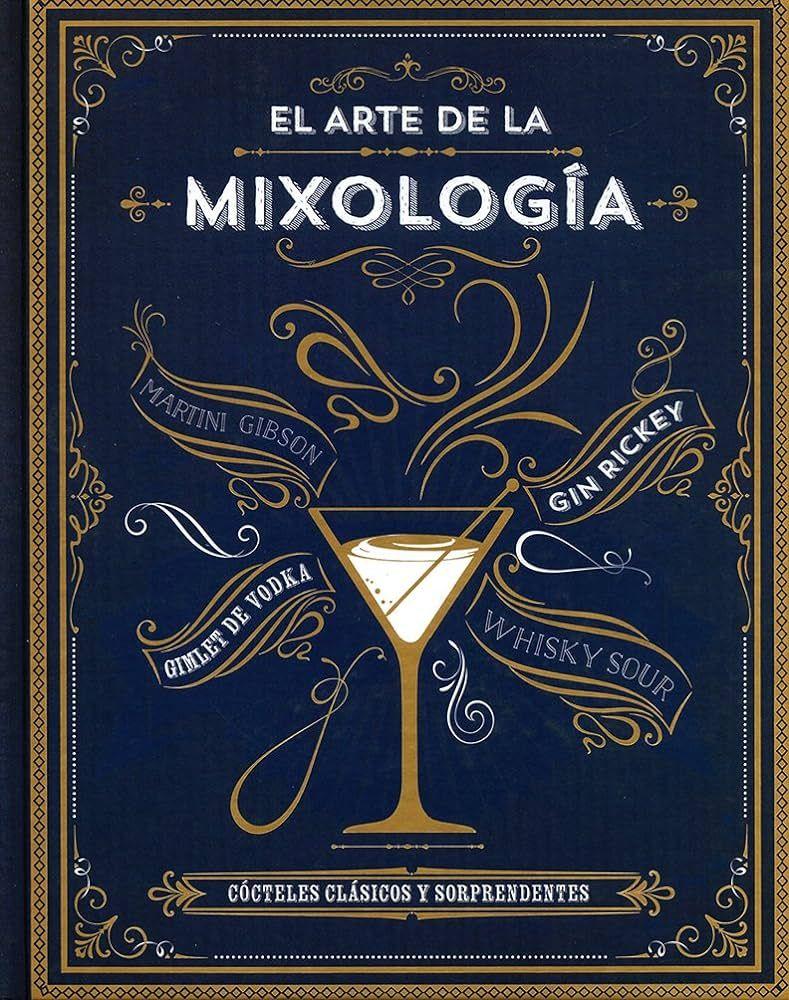 Libro EL ARTE DE LA MIXOLOGIA-0