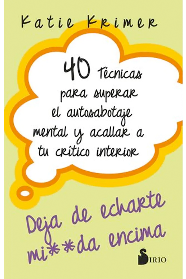 40 Técnicas para superar el autosabotaje mental-5