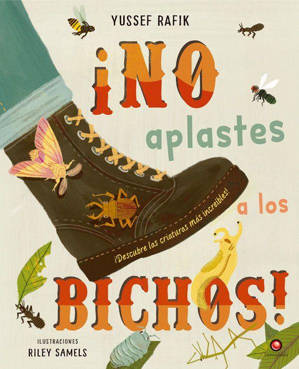 ¡No aplastes a los bichos!-4