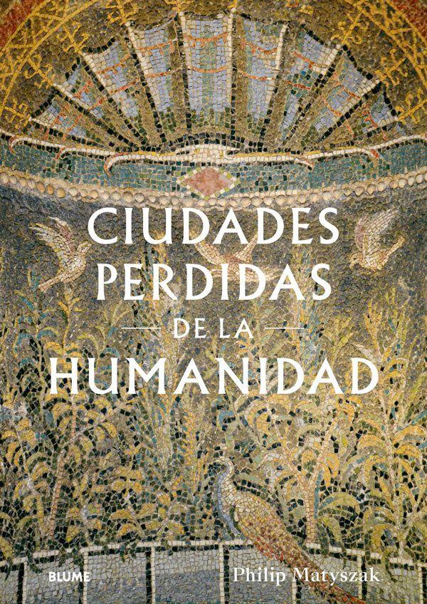 Ciudades perdidas de la humanidad-9