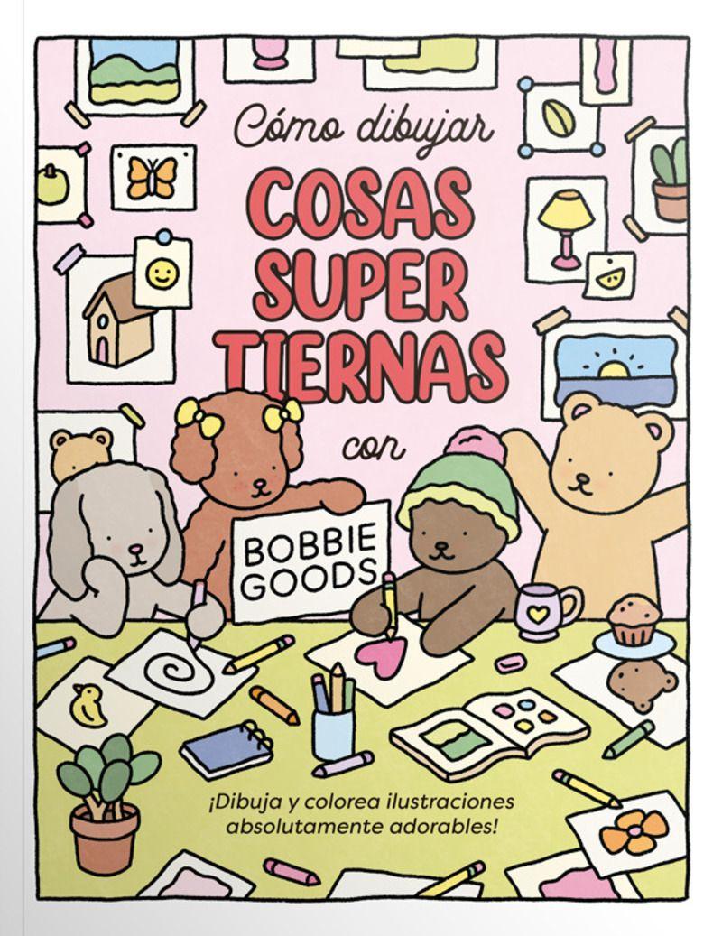 Libro Cómo Dibujar Cosas Super Tiernas con Bobbie Goods-0
