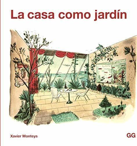 Libro La Casa Como Jardín-1