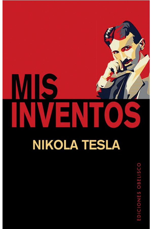 Mis inventos. Nikola Tesla-3