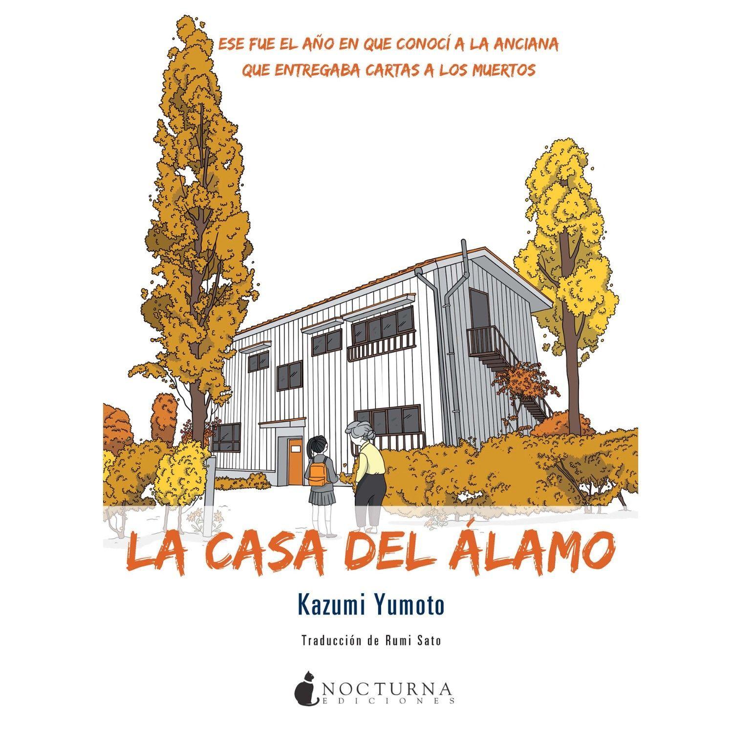 Libro La Casa del Alamo --- Kazumi Yumoto-0