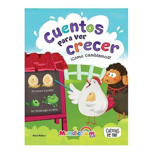 CUENTOS PARA VER CRECER ¡COMO CAMBIAMOS!-0