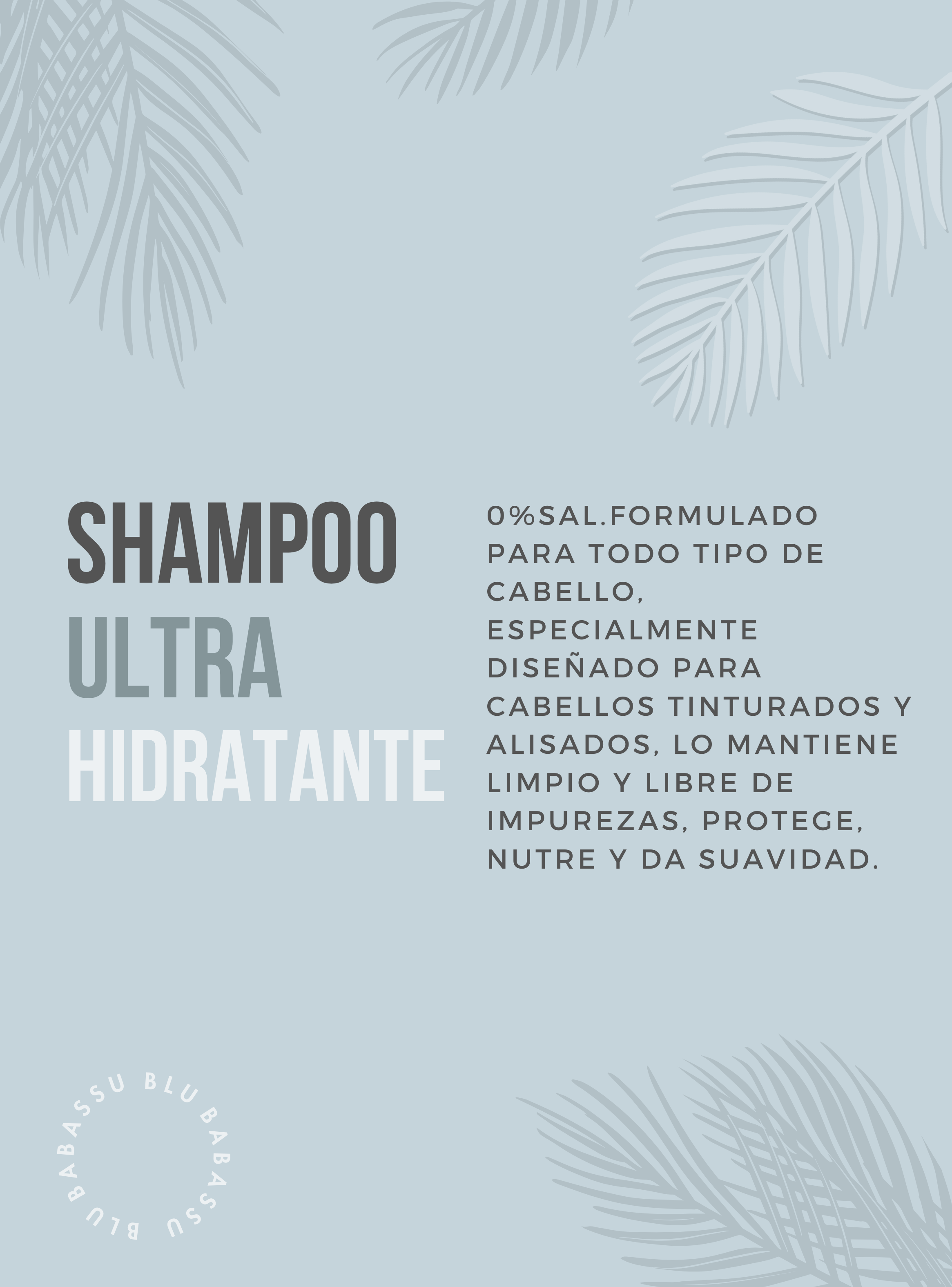 Shampoo Hidratante con aceite de Babassu 395 ml BLU BABASSU -2