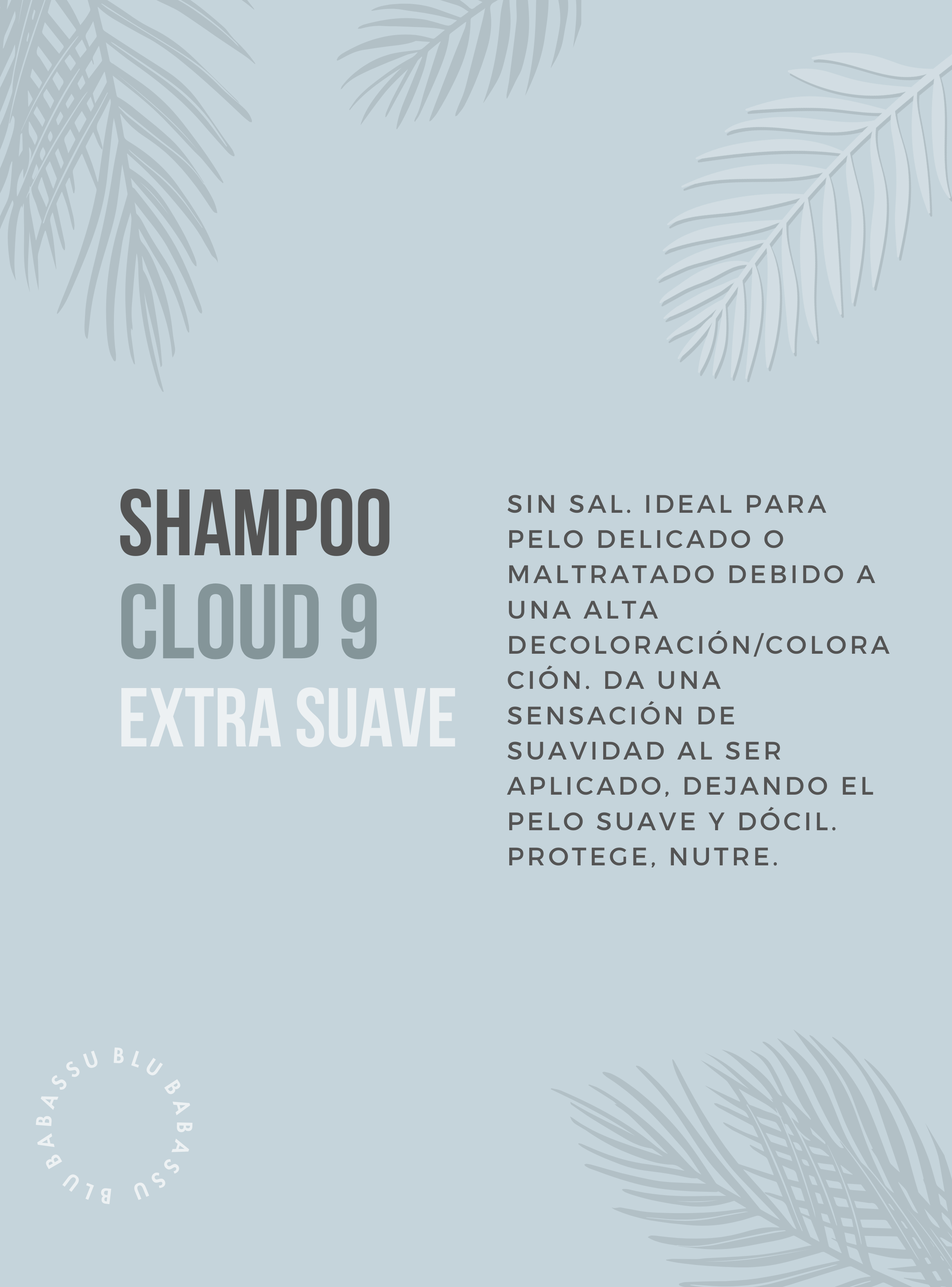 Shampoo Cloud 9 Extra Suave con Aceite de Babassu 395 ml-2