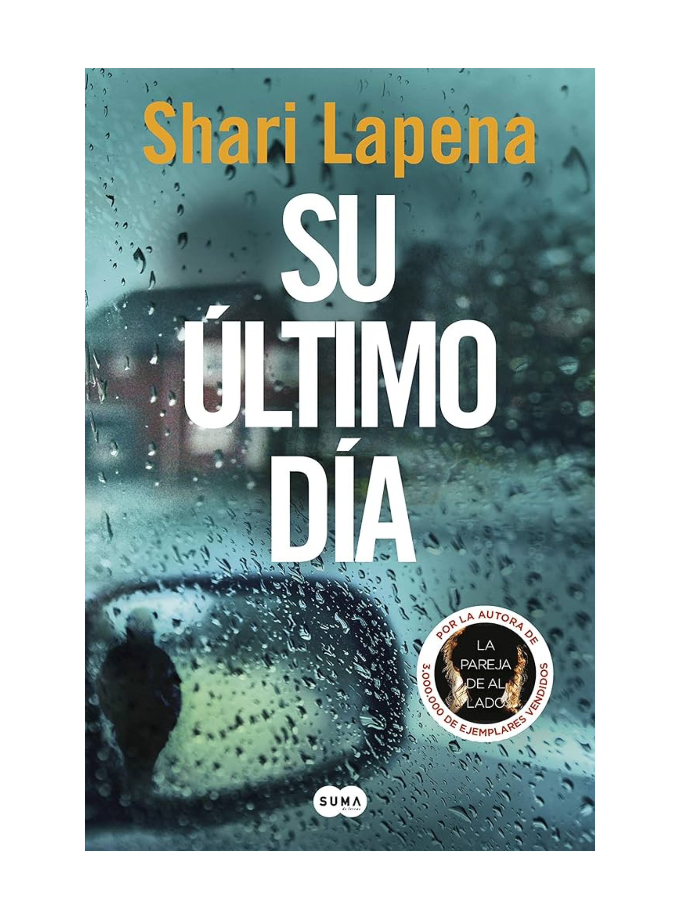Su Último Día - Shari Lapena-0