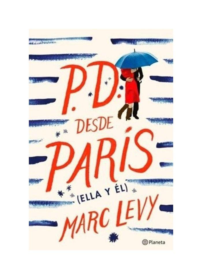 P. d. Desde Paris - Marc Levy-0