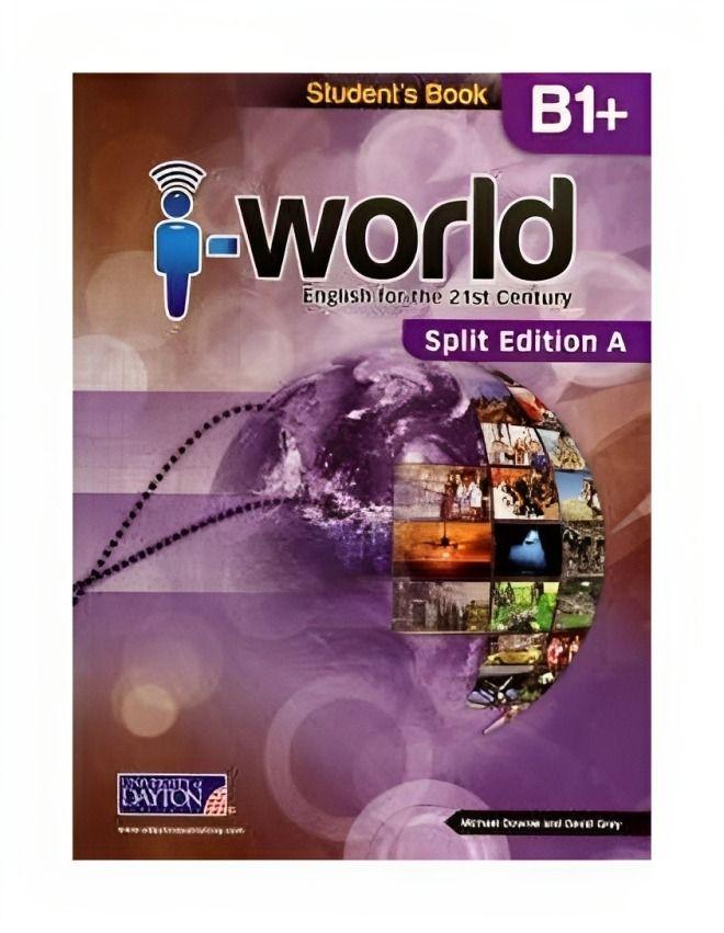 Texto I World B1+ Student's Book. Split A - 2 Medio-0