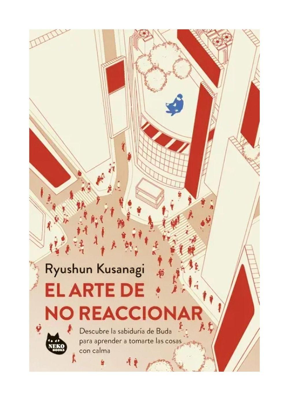 El Arte De No Reaccionar | Ryushun Kusanagi |-0